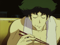Cowboy Bebop is all about the food, or rather always being hungry