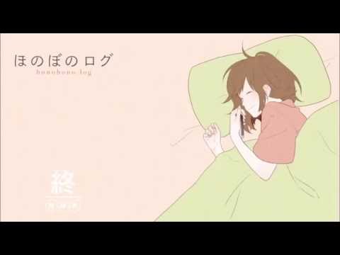 Honobono Log Op – morning [full] – YouTube