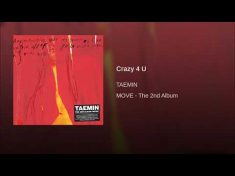 Crazy 4 U – YouTube Taemin
IM crazy 4 u too taemin