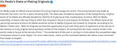 Viz Media’s Stake at Making Originals 
Inspired from the translated site of Everyeye anime ...