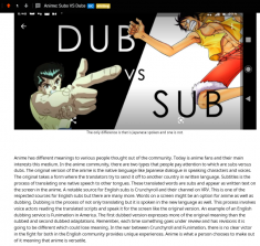 Anime: Subs VS Dubs 

Subbing is written words while Dubbing is spoken words